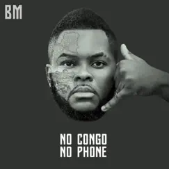No Congo No Phone Song Lyrics