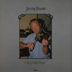 Irish Fiddle Player by Jimmy Power album reviews, ratings, credits