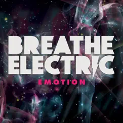 Emotion - EP by Breathe Electric album reviews, ratings, credits