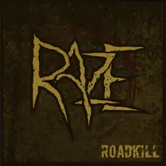 Roadkill - Single by Raze album reviews, ratings, credits