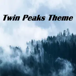 Twin Peaks Theme - Single by Pianorama album reviews, ratings, credits