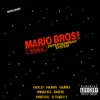 Mario Bros! - Single album lyrics, reviews, download