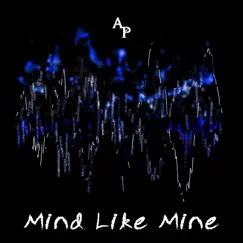 Mind Like Mine - Single by Amato Peace album reviews, ratings, credits