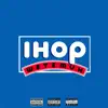 Ihop - Single album lyrics, reviews, download