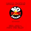 No Drama (feat. Dr3w the Giant, Tino Relz) - Single album lyrics, reviews, download