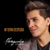 Mi Tierna Despedida - Single album lyrics, reviews, download