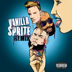 Vanilla Sprite (Remix) Song Lyrics