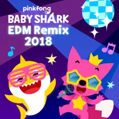 Baby Shark EDM Remix (2018) Song Lyrics