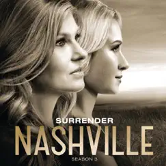 Surrender (feat. Connie Britton & Charles Esten) - Single by Nashville Cast album reviews, ratings, credits