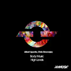 Body Music - Single by Albert Aponte & Chris Groovejey album reviews, ratings, credits