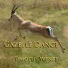 Gazelle Dance (feat. Jill Haley & Jeff Haynes) - Single album lyrics, reviews, download