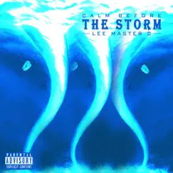 Calm Before the Storm by Lee Master C album reviews, ratings, credits