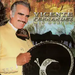 Mis Duetos by Vicente Fernández album reviews, ratings, credits