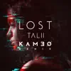 Lost (Kameo Remix) - Single album lyrics, reviews, download