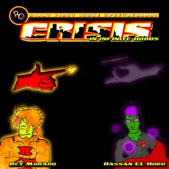 Crisis in Infinite Hoods by Rey Morado & the bum. album reviews, ratings, credits