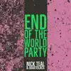 End of the World Party - Single album lyrics, reviews, download