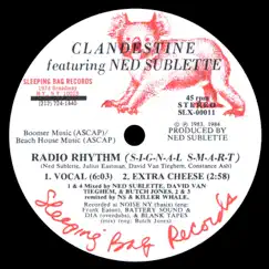 Radio Rhythm (S-I-G-N-A-L S-M-A-R-T) [Extra Cheese Mix] [feat. Ned Sublette] Song Lyrics