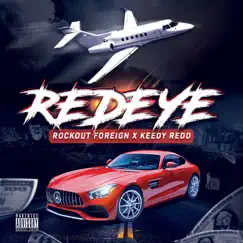 Red Eye (feat. Keedy Redd) - Single by Rockout Foreign album reviews, ratings, credits