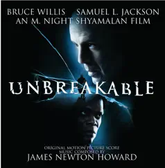 Unbreakable (Original Motion Picture Score) by James Newton Howard album reviews, ratings, credits