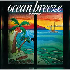 Ocean Breeze by Masayoshi Takanaka album reviews, ratings, credits
