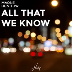 All That We Know Song Lyrics