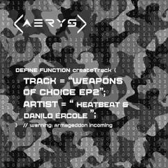 Weapons of Choice - Single by Heatbeat & Danilo Ercole album reviews, ratings, credits