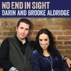 No End in Sight - Single by Darin & Brooke Aldridge album reviews, ratings, credits