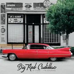Big Red Cadillac Song Lyrics