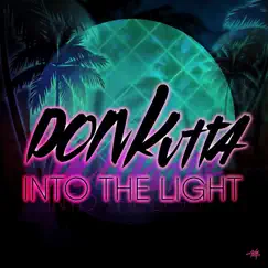 Into the Light - EP by Don Kutta album reviews, ratings, credits