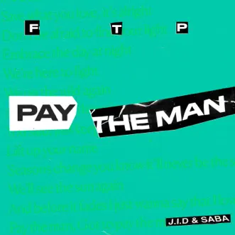 Download Pay the Man (Remix) Foster the People, JID & Saba MP3