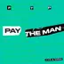 Pay the Man (Remix) mp3 download