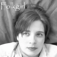 Folkgirl - EP by Stacey Karrie album reviews, ratings, credits
