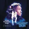 Midnight Drum (feat. DJ Maphorisa) - Single album lyrics, reviews, download