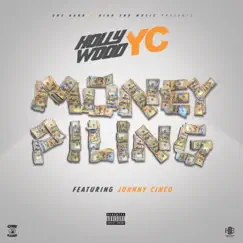 Money Pilin (feat. Johnny Cinco) Song Lyrics