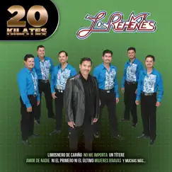 20 Kilates by Los Rehenes album reviews, ratings, credits