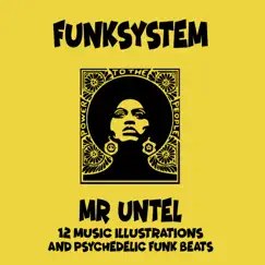 Funksystem by Mr Untel album reviews, ratings, credits