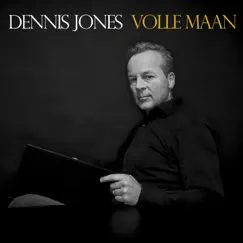 Volle Maan - Single by Dennis Jones album reviews, ratings, credits