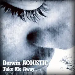 Take Me Away Song Lyrics