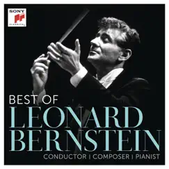 Best of Leonard Bernstein by Leonard Bernstein, New York Philharmonic, Columbia Symphony Orchestra, Boston Pops Orchestra, Columbia Wind Ensemble & National Symphony Orchestra, Kennedy Center album reviews, ratings, credits