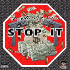 Stop It - Single by Jayy Hitta & CHELLO album reviews, ratings, credits