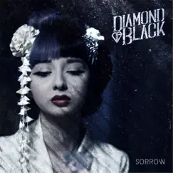 Sorrow - Single by Diamond Black album reviews, ratings, credits