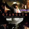 Gyangsta (feat. The Jacka & Krypto) - Single album lyrics, reviews, download