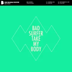 Take My Body (Club Mix) Song Lyrics