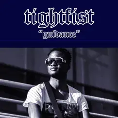 Guidance - Single by TightFist album reviews, ratings, credits