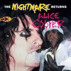 The Nightmare Returns (Live In Detroit 1986) by Alice Cooper album reviews, ratings, credits