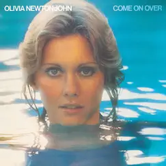 Come On Over by Olivia Newton-John album reviews, ratings, credits