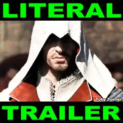 Literal Assassin's Creed Trailer - Single by Toby Turner & Tobuscus album reviews, ratings, credits