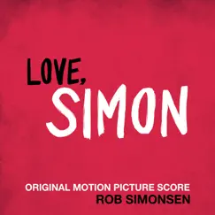 Love, Simon Song Lyrics