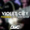 Violet City (From "Pokemon Gold and Silver") - Single album lyrics, reviews, download