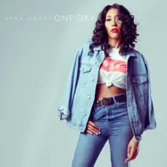 One Day - EP by Anna Moore album reviews, ratings, credits